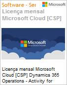 Licena mensal Cloud [CSP NCE] Microsoft Dynamics 365 Operations - Activity for Students Academic [Educacional]  (Figura somente ilustrativa, no representa o produto real)