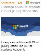 Licena anual Cloud [CSP NCE] Microsoft Office 365 A3 for students Academic [Educacional]  (Figura somente ilustrativa, no representa o produto real)