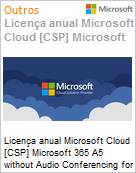 Licena anual Cloud [NCE] Microsoft 365 A5 without Audio Conferencing for students use benefit Academic [Educacional]  (Figura somente ilustrativa, no representa o produto real)