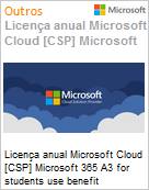 Licena anual Cloud [NCE] Microsoft 365 A3 for students use benefit Academic [Educacional]  (Figura somente ilustrativa, no representa o produto real)