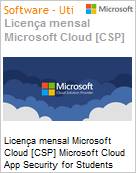 Licena mensal Cloud [CSP NCE] Microsoft Cloud App Security for Students Academic [Educacional]  (Figura somente ilustrativa, no representa o produto real)