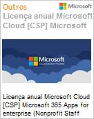 Licena mensal Cloud [CSP NCE] Microsoft 365 Apps for enterprise (Nonprofit Staff Pricing)  (Figura somente ilustrativa, no representa o produto real)