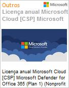 Licena anual Cloud [NCE] Microsoft Defender for Office 365 (Plan 1) (Nonprofit Staff Pricing)  (Figura somente ilustrativa, no representa o produto real)