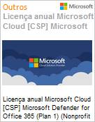 Licena mensal Cloud [CSP NCE] Microsoft Defender for Office 365 (Plan 1) (Nonprofit Staff Pricing)  (Figura somente ilustrativa, no representa o produto real)