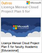 Licena Mensal Cloud Project Plan 5 for faculty Academic [Educacional]  (Figura somente ilustrativa, no representa o produto real)