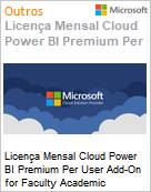 Licena Mensal Cloud Power BI Premium Per User Add-On for Faculty Academic [Educacional]  (Figura somente ilustrativa, no representa o produto real)