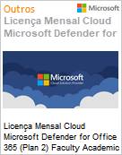 Licena Mensal Cloud Microsoft Defender for Office 365 (Plan 2) Faculty Academic [Educacional]  (Figura somente ilustrativa, no representa o produto real)