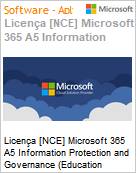 Licena [NCE] Microsoft 365 A5 Information Protection and Governance [Educacional] (Education Student Pricing) (NCE EDU MTH) Monthly - Monthly  (Figura somente ilustrativa, no representa o produto real)