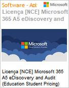 Licena [NCE] Microsoft 365 A5 eDiscovery and Audit [Educacional] (Education Student Pricing) (NCE EDU MTH) Monthly - Monthly  (Figura somente ilustrativa, no representa o produto real)