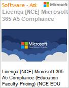 Licena [NCE] Microsoft 365 A5 Compliance [Educacional] (Education Faculty Pricing) (NCE EDU MTH) Monthly - Annual  (Figura somente ilustrativa, no representa o produto real)