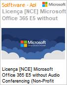 Licena [NCE] Microsoft Office 365 E5 without Audio Conferencing (Non-Profit Pricing) (NCE NFP MTH) Monthly - Monthly  (Figura somente ilustrativa, no representa o produto real)