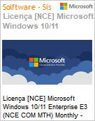 Licena [NCE] Microsoft Windows 10/11 Enterprise E3 (NCE COM MTH) Monthly - Annual  (Figura somente ilustrativa, no representa o produto real)