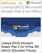 Licena [NCE] Microsoft Stream Plan 2 for Office 365 Add-On [Educacional] (Education Faculty Pricing) (NCE EDU ANN) Annual - Annual  (Figura somente ilustrativa, no representa o produto real)