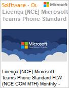 Licena [NCE] Microsoft Teams Phone Standard FLW (NCE COM MTH) Monthly - Monthly  (Figura somente ilustrativa, no representa o produto real)