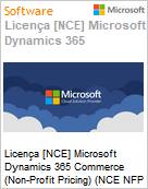 Licena [NCE] Microsoft Dynamics 365 Commerce (Non-Profit Pricing) (NCE NFP MTH) Monthly - Annual  (Figura somente ilustrativa, no representa o produto real)
