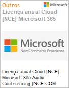 Licena anual Cloud [CSP NCE] Microsoft 365 Audio Conferencing (NCE COM ANN) Anual  (Figura somente ilustrativa, no representa o produto real)