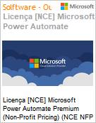 Licena [NCE] Microsoft Power Automate Premium (Non-Profit Pricing) (NCE NFP MTH) Monthly - Monthly  (Figura somente ilustrativa, no representa o produto real)