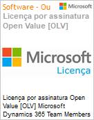 Licena por assinatura Open Value [OLV] Microsoft Dynamics 365 Team Members SLng SA OLV NL 1Y Aq Y1 AP DCAL Additional Product Non-Specific 1 Year(s) Acquired year 1 (Figura somente ilustrativa, no representa o produto real)