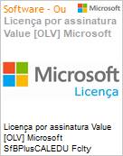 Licena por assinatura Value [OLV] Microsoft SfBPlusCALEDU Fclty ShrdSvr SNGL SubsVL OLV NL 1Mth Acdmc [Educacional] AP Additional Product Non-Specific 1 Month(s) Non-Specific (Figura somente ilustrativa, no representa o produto real)