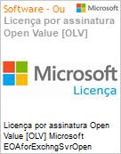 Licena por assinatura Open Value [OLV] Microsoft EOAforExchngSvrOpen ShrdSvr SNGL SubsVL OLV NL 1Mth AP Additional Product Non-Specific 1 Month(s) Non-Specific (Figura somente ilustrativa, no representa o produto real)