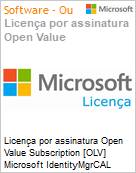 Licena por assinatura Open Value Subscription [OLV] Microsoft IdentityMgrCAL ALNG LicSAPk OLV F 1Y Acdmc [Educacional] AP UsrCAL Additional Product F 1 Year(s) Non-Specific (Figura somente ilustrativa, no representa o produto real)