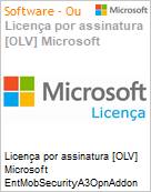 Licena por assinatura [OLV] Microsoft EntMobSecurityA3OpnAddon Shrd SNGLSubsVL OLV NL 1Mth Acdmc [Educacional] AP Fclty AddOn Additional Product Non-Specific 1 Month(s) (Figura somente ilustrativa, no representa o produto real)
