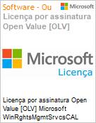 Licena por assinatura Open Value [OLV] Microsoft WinRghtsMgmtSrvcsCAL SNGL SA OLV NL 1Y AqY1 AP DvcCAL Additional Product Non-Specific 1 Year(s) Acquired year 1 (Figura somente ilustrativa, no representa o produto real)