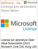 Licena por assinatura Open Value Subscription [OLV] Microsoft Core CAL ALng LSA OLV NL 1Y Acad UTD Stu DCAL Up To Date Non-Specific 1 Year(s) Non-Specific (Figura somente ilustrativa, no representa o produto real)