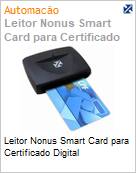 Leitor de Cdigos de Barras Nonus Smart Card para Certificado Digital (Figura somente ilustrativa, no representa o produto real)