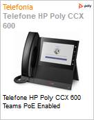 Telefone HP Poly CCX 600 Teams PoE Enabled  (Figura somente ilustrativa, no representa o produto real)