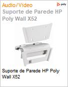 Suporte de Parede HP Poly Wall X52 (Figura somente ilustrativa, no representa o produto real)