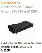 Cartucho de Cartucho de toner original Ricoh SP3710 e M320F (Figura somente ilustrativa, no representa o produto real)