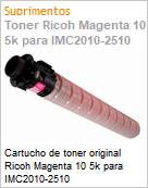 Cartucho de toner original Ricoh Magenta 10 5k para IMC2010-2510  (Figura somente ilustrativa, no representa o produto real)