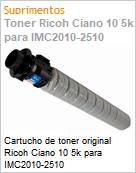 Cartucho de toner original Ricoh Ciano 10 5k para IMC2010-2510  (Figura somente ilustrativa, no representa o produto real)