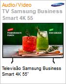 Televiso Samsung Business Smart 4K 55  (Figura somente ilustrativa, no representa o produto real)