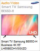 Smart TV Samsung BE65D-H Business 4K 65 LH65BEDHVGGXZD  (Figura somente ilustrativa, no representa o produto real)