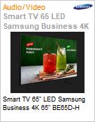 Smart TV 65 LED Samsung Business 4K 65 BE65D-H  (Figura somente ilustrativa, no representa o produto real)