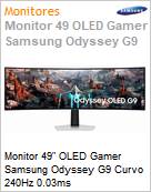 Monitor 49 OLED Gamer Samsung Odyssey G9 Curvo 240Hz 0.03ms  (Figura somente ilustrativa, no representa o produto real)