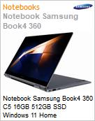 Notebook Samsung Book4 360 C5 16GB 512GB SSD Windows 11 Home  (Figura somente ilustrativa, no representa o produto real)