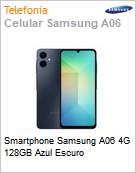 Smartphone Samsung A06 4G 128GB Azul Escuro (Figura somente ilustrativa, no representa o produto real)