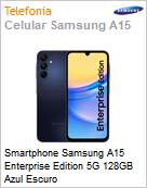 Smartphone Samsung A15 Enterprise Edition 5G 128GB Azul Escuro  (Figura somente ilustrativa, no representa o produto real)