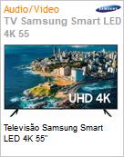 Televiso Samsung Smart LED 4K 55  (Figura somente ilustrativa, no representa o produto real)
