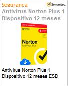 Antivirus Norton Plus 1 Dispositivo 12 meses ESD (Figura somente ilustrativa, no representa o produto real)