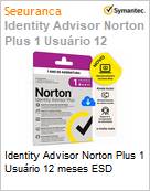 Identity Advisor Norton Plus 1 Usurio 12 meses ESD (Figura somente ilustrativa, no representa o produto real)
