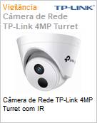 Cmera de Rede TP-Link 4MP Turret com IR  (Figura somente ilustrativa, no representa o produto real)