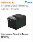 Impressora Trmica Tanca TP-620+  (Figura somente ilustrativa, no representa o produto real)