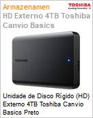 Unidade de Disco Rgido (HD) Externo 4TB Toshiba Canvio Basics Preto  (Figura somente ilustrativa, no representa o produto real)