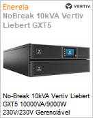 No-Break 10kVA Vertiv Liebert GXT5 10000VA/9000W 230V/230V Gerencivel Rack/Torre  (Figura somente ilustrativa, no representa o produto real)