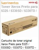 Cartucho de toner original Xerox Preto para 5325 / 5330SD / 5330TD / 5335TD - 30000  (Figura somente ilustrativa, no representa o produto real)