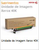 Unidade de Imagem Xerox 40K  (Figura somente ilustrativa, no representa o produto real)